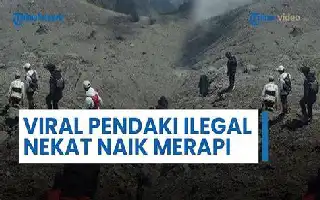 Ignoring Alert Status, Illegal Hiking Activity on Mount Merapi Remains High