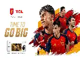 Підтримуючи чемпіона світу Іспанію, TCL доводить успішність глобальної стратегії спортивного маркетингу