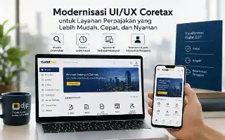 Digital Transformation: DGT Optimizes Coretax Interface for a More Intuitive Taxpayer Experience