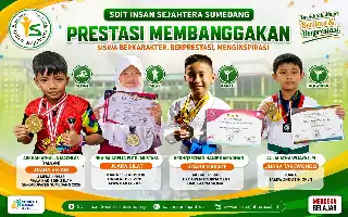 Estudiantes de SDIT Insan Sejahtera Sumedang destacan en diversas disciplinas deportivas